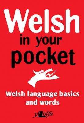 Llun o 'Welsh in Your Pocket' 
                              gan Y Lolfa